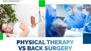 Physical Therapy vs Back Surgery